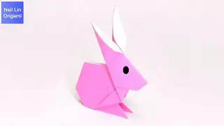 【Neil Lin】Easy Origami Rabbit Tutorial - How to Make a Paper Rabbit