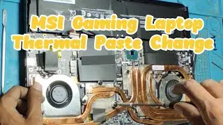 MSI Gaming Laptop Service And Thermal Paste Change #laptop #msi #gaming