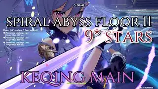 Genshin Impact | SPIRAL ABYSS FLOOR 11 | Keqing Main | 9* Stars
