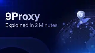 9Proxy Explained in 2 Minutes | Residential Proxy (IP & GB Plans)