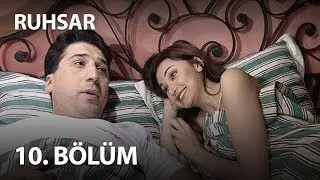 Ruhsar 10. Bölüm - Full Bölüm