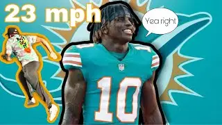 My dad runs faster than Tyreek Hill