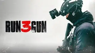 RUN AND GUN #3