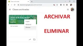 ClassRoom - Eliminar (Archivar) una Clase o Asignatura