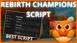 Rebirth Champions Ultimate Script - AUTO CLICK, AUTO EGG, AUTO UPGRADE