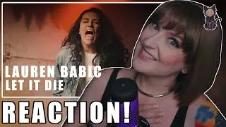 LAUREN BABIC - Let It Die REACTION | ABSOLUTE FIREEEE! 🔥