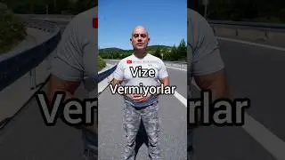 Vize Vermiyorlar