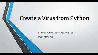 How to create a Virus from Python