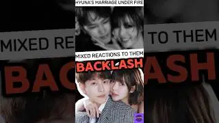 Burning Sun Scandal Resurfaces: HyunA's Marriage Under Fire