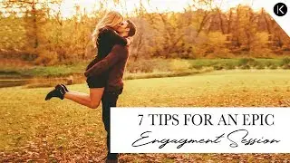 7 Tips for Planning Epic Engagement Photos