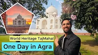 "Exploring the Splendor of the Agra Taj Mahal" and Agra Fort😍 | Indian Vlogger