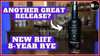 New Riff 8 Year Rye Whiskey Review | Better Than The Bourbon?