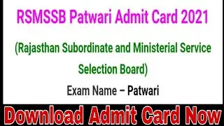 RSMSSB Patwari Admit Card 2021, Download Now