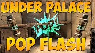 CS:GO Tricks - Mirage, Under Palace - Pop Flash