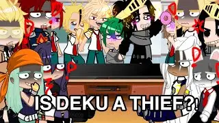 Pro heroes, LOV and Parents React To Deku is a Thief! || mha/bnha || Gacha Club/ Life || my AU ||