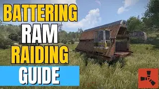 Rust – How to Use the Battering Ram for Raiding
