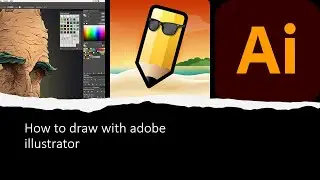 how to draw with Adobe illustrator