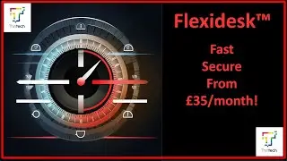 Revolutionise Your Workspace: Flexidesk™—The Fastest, Most Reliable Cloud Desktop for Just £35