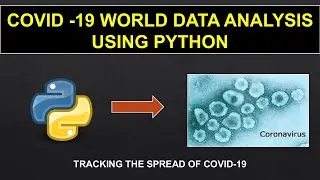 | Tracking the Corona virus 2020 analysis using python | | Python programming |