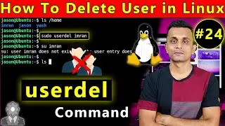 How To Delete User in Linux | userdel Command in Linux | Remove User in Linux | In Hindi