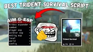 Best Trident Survival Script | Silent Aim, Esp, No Recoil & Much More