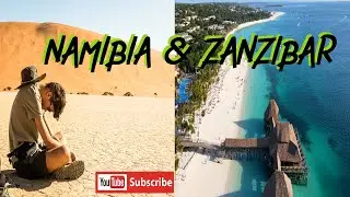 🔴 NAMIBIA & ZANZIBAR 🦒 ( AFRICA ) 🦧