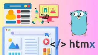 HTMX + Go: Build Fullstack Applications [FULL COURSE]