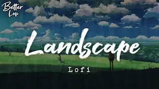 Landscape ⛰️ Summer beats ~ Lofi hip hop, Relax, Beach, Study, Gaming, Late Night