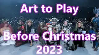 Art to Play Before Christmas 2023