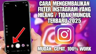 How to Restore Missing Instagram Filters (Latest 2025)