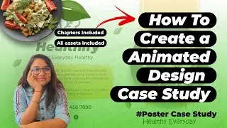 How to Create a Animated Design Case Study | Forever Code with Honey