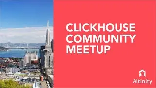 Better Than You Think: Handling JSON Data in ClickHouse® (Oct '21 SF Bay Area ClickHouse Meetup)