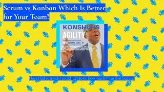 Scrum vs Kanban Which Is Better for Your Team? | Konshuhs Agility