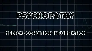 Psychopathy (Medical Condition)