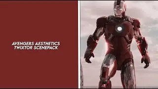 avengers aesthetics twixtor scenepack