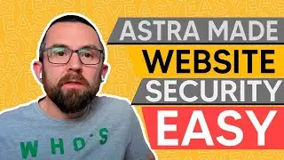 Richard recommends Astra for WordPress Security