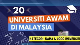 20 Universiti Awam Di Malaysia #PengetahuanAm #UniversitiAwam #UA #IPTA