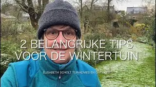 TWEE BELANGRIJKE TIPS VOOR DE WINTERTUIN