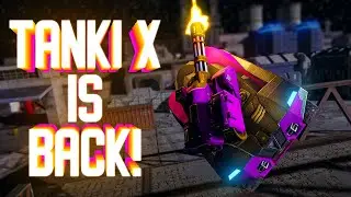 Tanki X вернулись! Revive Tanki X