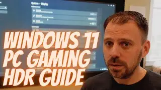 Windows 11 PC Gaming HDR Guide with LG OLED 4K TV