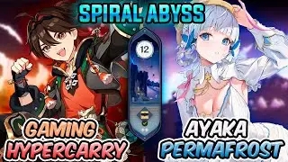 C6 GAMING HYPERCARRY & C1 AYAKA PERMAFROST | Genshin Impact Spiral Abyss 4.8 🔥