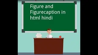 figure and figurecaption in html hindi @ html in hindi with lavyansh