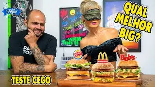 DESAFIO TESTE CEGO: BIG MAC Vs BIG KING Vs BIG BOB 