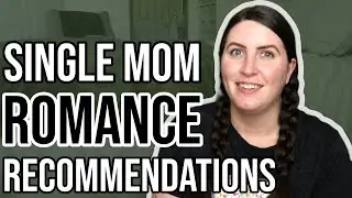Single Mom Romance Recommendations