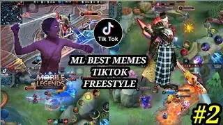MLBB TIKTOK FREESTYLE CHALLENGE 2022 | NEW ML TIKTOK MEMES BEST FUNNY MOMENTS #2