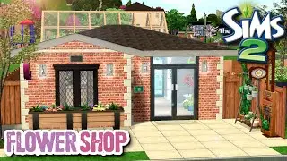 CARLI'S FLOWER SHOP & NURSERY 💐 Building Greenwood Valley || The Sims 2 Speed Build