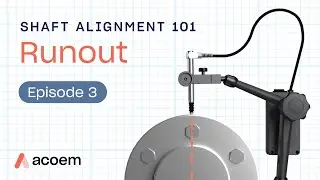 Shaft Alignment 101: Runout | ACOEM