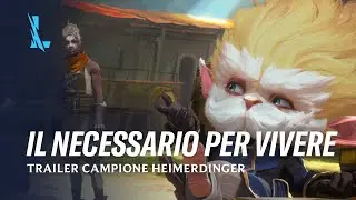 Ciò che serve per vivere | Trailer campione Heimerdinger - League of Legends: Wild Rift