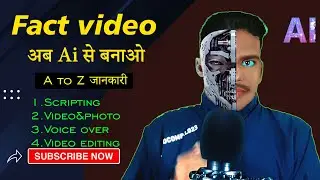 How to make fact video from Ai/how to edit fact video/how to use Ai for fact video/fact video edit