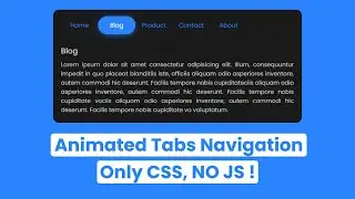 How to Create Animated Navigation Tab Using HTML CSS